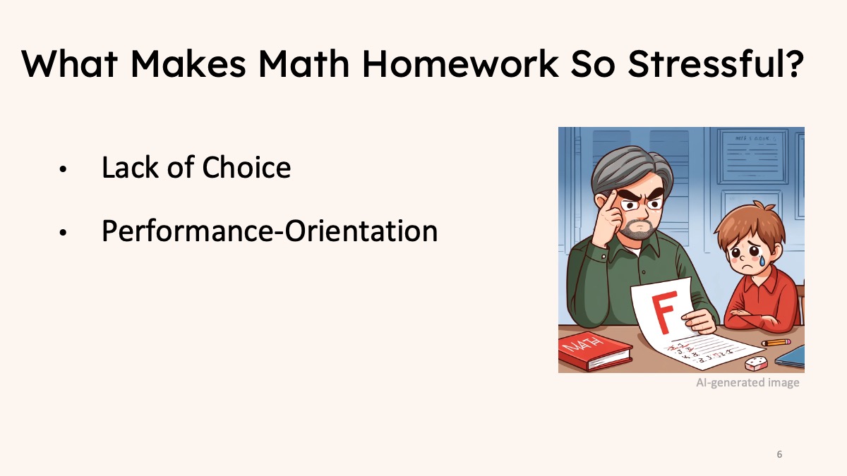 Slide proposing limited choice and performance orientation as stressful homework characteristics.