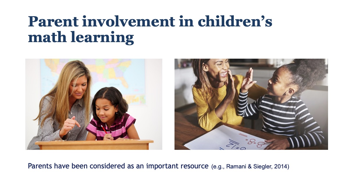 Slide introducing parents as an important resource in children’s mathematics learning.